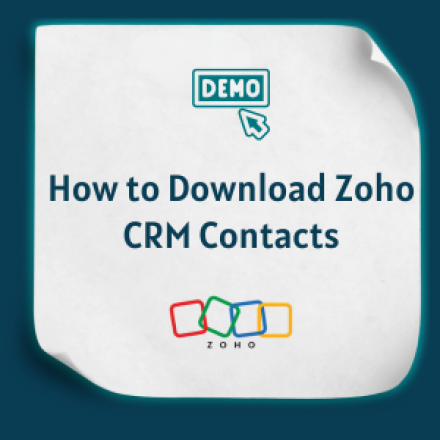 How to Download Zoho CRM Contacts feature