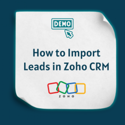 How to Import Leads in Zoho CRM feature