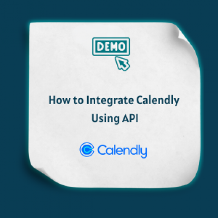 How to Integrate Calendly Using API -Feature