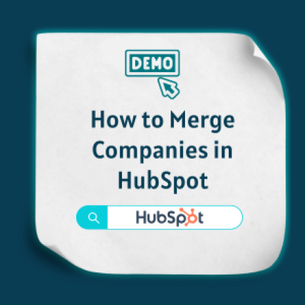 How to Merge Companies in HubSpot Feature