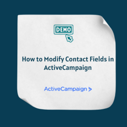 How to Modify Contact Fields in ActiveCampaign