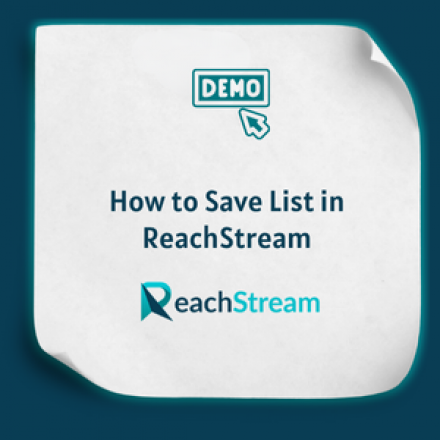 How to Save List in ReachStream Feature