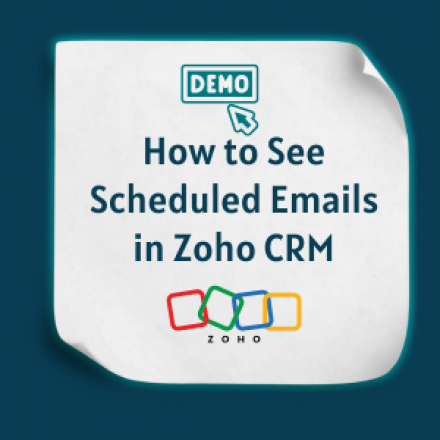 How to See Scheduled Emails in Zoho CRM