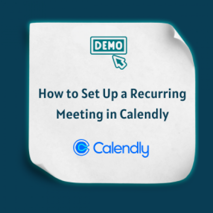 How to Set Up a Recurring Meeting in Calendly -Feature