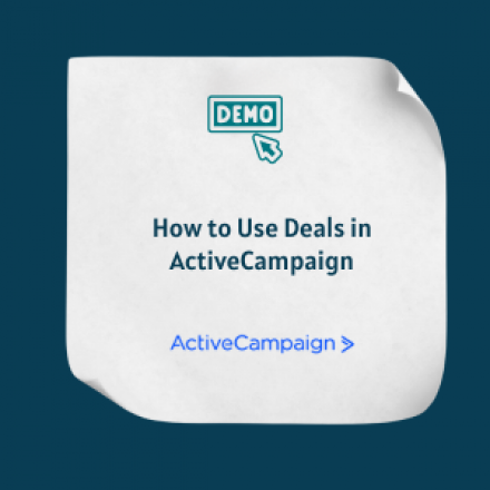 How to Use Deals in ActiveCampaign