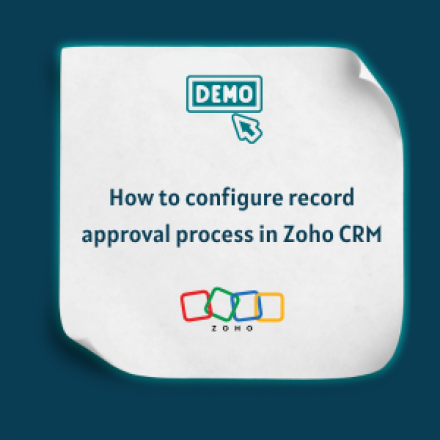 How to configure record approval process in Zoho CRM -Feature