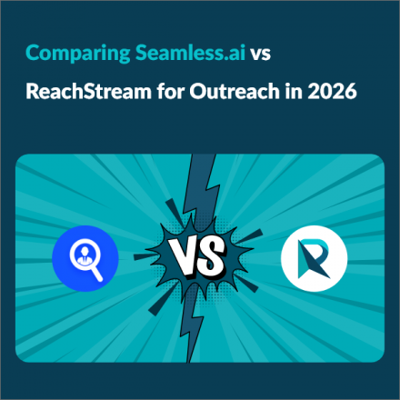 Outreach Platform Showdown: Seamless.ai vs ReachStream (2026)