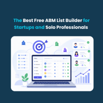 The Best Free ABM List Builder for Startups and Solo Professionals