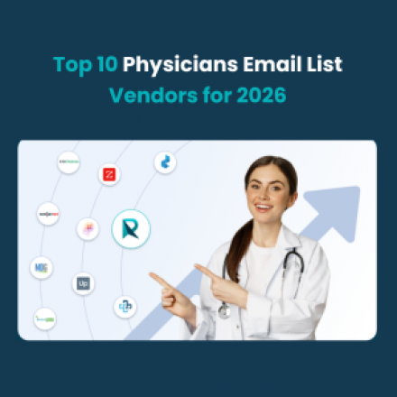 Top 10 Physicians Email List Vendors for 2026 - Feature