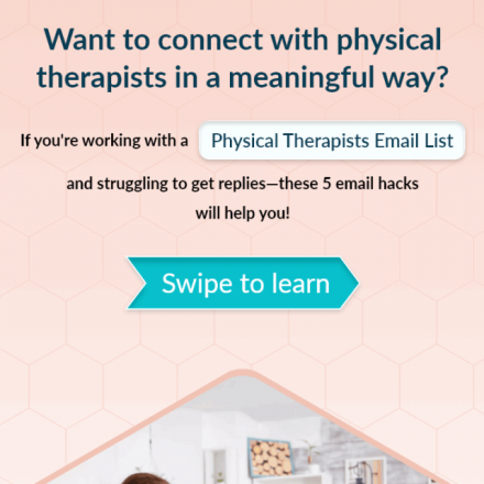 Boost engagement with a Physical Therapists Email List using 5 proven email hacks