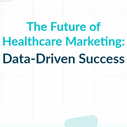 data visuals for future healthcare marketing strategies